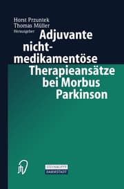 Cover von Adjuvante nichtmedikamentöse Therapieansätze bei Morbus Parkinson