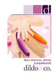 Cover von Das kleine, böse Lesebuch - D wie Dildo & Co