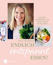 Cover von Endlich entspannt essen!