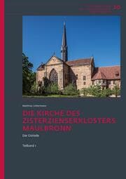 Cover von Die Kirche des Zisterzienserklosters Maulbronn