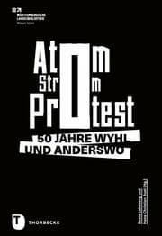 Cover von Atom. Strom. Protest.