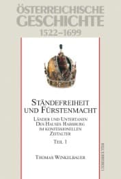 Cover von Österreichische Geschichte / Ständefreiheit und Fürstenmacht.Teil 1