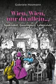 Cover von Wien, Wien, nur du allein ...