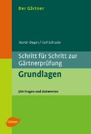 Cover von Der Gärtner. Schritt für Schritt zur Gärtnerprüfung. Grundlagen