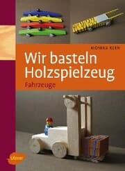 Cover von Wir basteln Holzspielzeug