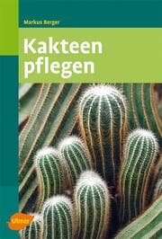 Cover von Kakteen pflegen
