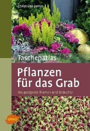 Cover von Taschenatlas Pflanzen für das Grab
