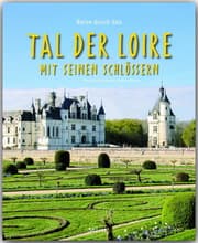 Cover von Reise durch das Tal der Loire mit seinen Schlössern