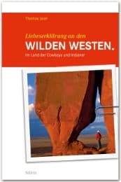 Cover von Liebeserklärung an den Wilden Westen