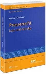 Cover von Presserecht - kurz und bündig