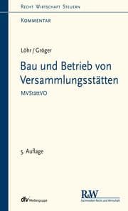 Cover von Bau und Betrieb von Versammlungsstätten