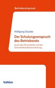 Cover von Der Schulungsanspruch des Betriebsrats