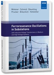 Cover von Ferroresonance Oscillations in Substations