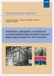 Cover von Instationäre, gekoppelte, energetische und wärmephysiologische Bewertung von Regelungsstrategien für HLK-Systeme