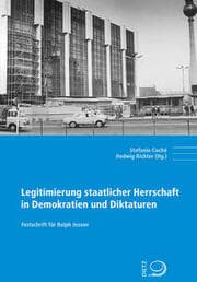 Cover von Legitimierung staatlicher Herrschaft in Demokratien und Diktaturen