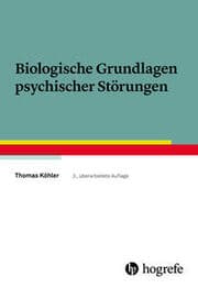Cover von Biologische Grundlagen psychischer Störungen