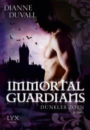 Cover von Immortal Guardians - Dunkler Zorn