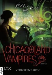 Cover von Chicagoland Vampires - Verbotene Bisse