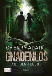 Cover von Gnadenlos - Auf der Flucht