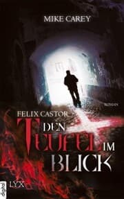 Cover von Felix Castor - Den Teufel im Blick