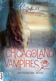 Cover von Chicagoland Vampires - Teuflische Bisse