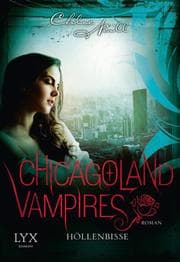 Cover von Chicagoland Vampires - Höllenbisse