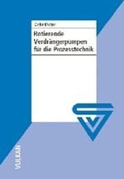 Cover von Rotierende Verdrängerpumpen für die Prozesstechnik
