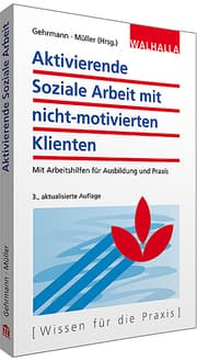 Cover von Aktivierende Soziale Arbeit mit nicht-motivierten Klienten