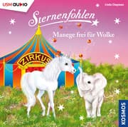 Cover von Sternenfohlen - Manege frei für Wolke