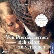 Cover von Von Pferden lernen, sich selbst zu verstehen