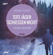 Cover von Tote Jäger schießen nicht