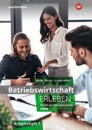 Cover von Betriebswirtschaft erleben für die Fachhochschulreife Nordrhein-Westfalen