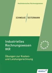 Cover von Industrielles Rechnungswesen - IKR