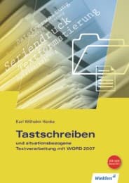 Cover von Tastschreiben und situationsbezogene Textverarbeitung mit Word 2007, Neueste Norm DIN 5008, Stand 2011