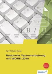 Cover von Rationelle Textverarbeitung mit WORD 2010