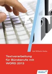 Cover von Textverarbeitungskompetenzen im Büromanagement mit WORD 2013