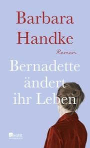 Cover von Bernadette ändert ihr Leben
