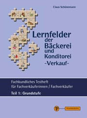 Cover von Lernfelder der Bäckerei und Konditorei - Verkauf - Testheft Teil 1 - Grundstufe