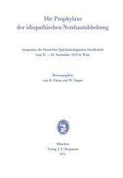Cover von Die Prophylaxe der idiopathischen Netzhautabhebung