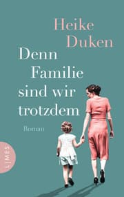 Cover von Denn Familie sind wir trotzdem