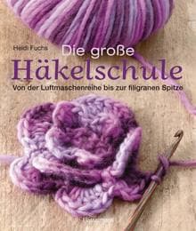 Cover von Die große Häkelschule