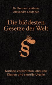 Cover von Die blödesten Gesetze der Welt