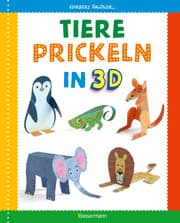 Cover von Tiere prickeln in 3D. Zum Basteln, Falten und Spielen.