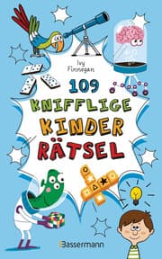 Cover von 109 knifflige Kinderrätsel. Ab 8 Jahren