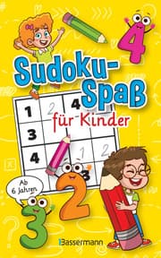 Cover von Sudoku-Spaß für Kinder. In drei Schwierigkeitsgraden. Ab 6 Jahren