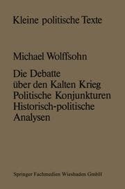 Cover von Die Debatte über den Kalten Krieg