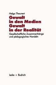 Cover von Gewalt in den Medien Gewalt in der Realität