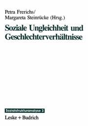 Cover von Soziale Ungleichheit und Geschlechterverhältnisse