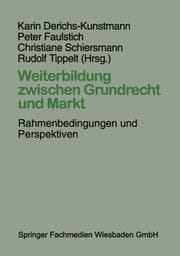 Cover von Weiterbildung zwischen Grundrecht und Markt