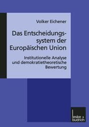 Cover von Das Entscheidungssystem der Europäischen Union